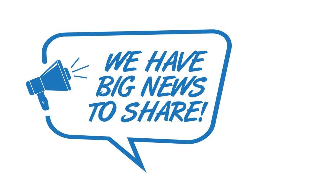 Speech bubble that says We have big news to share